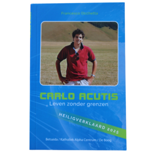 Carlo Acutis boek – Leven zonder grenzen